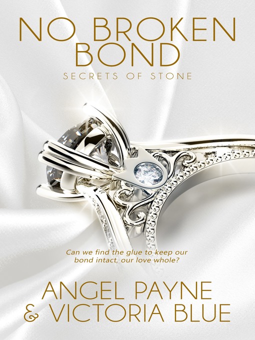 Title details for No Broken Bond by Angel Payne - Available